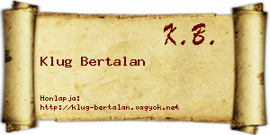 Klug Bertalan névjegykártya